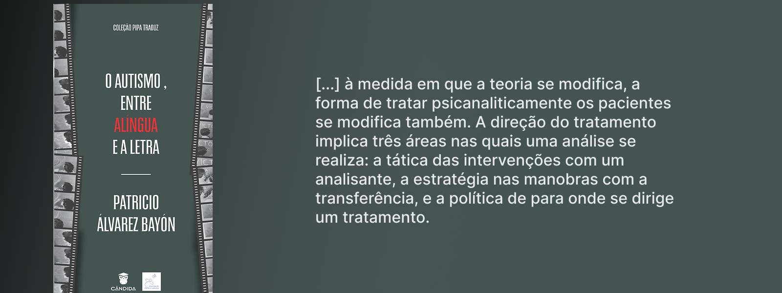 O AUTISMO, ENTRE ALÍNGUA E A LETRA