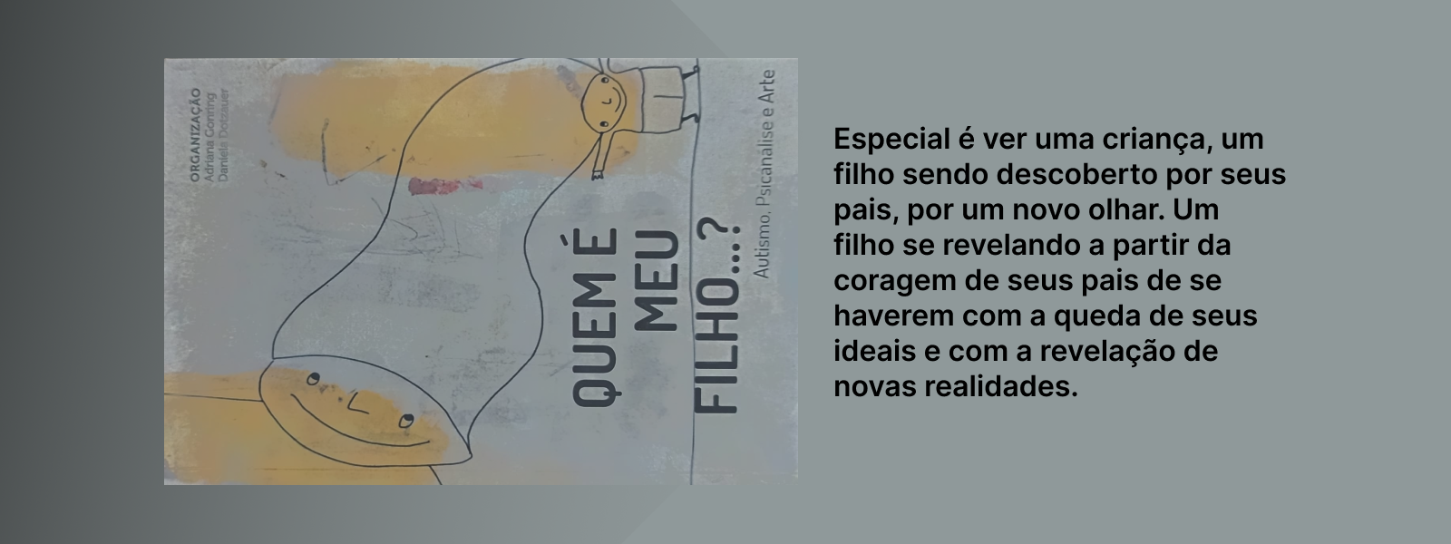 Quem é meu filho...?